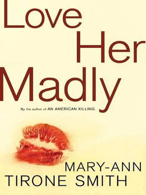 cover image of Love Her Madly